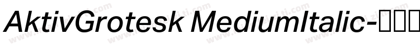 AktivGrotesk MediumItalic字体转换